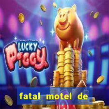 fatal motel de nova mutum